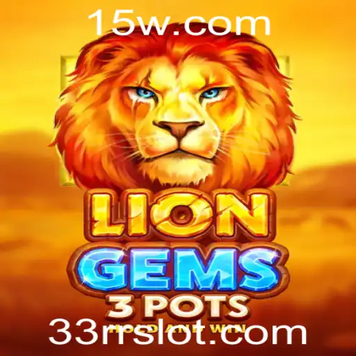 Descubra LionGems3pots: Um Mergulho no Universo Vibrante com Regras e Novidades de 2023